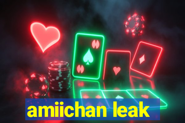 amiichan leak